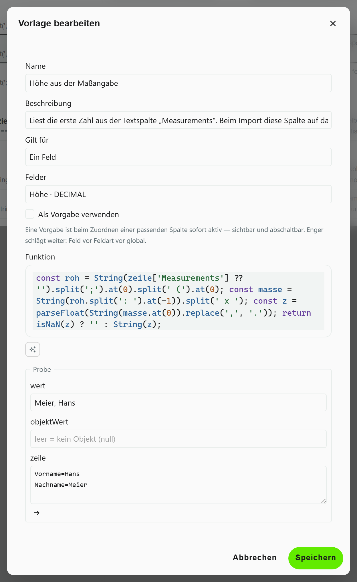 Dialog „Vorlage bearbeiten“ für die Import-Funktion „Höhe aus der Maßangabe“ mit Name, Beschreibung, Gilt für „Ein Feld“, Feld Höhe, dem Haken „Als Vorgabe verwenden“, der Funktion im Code-Editor und darunter der Probe.