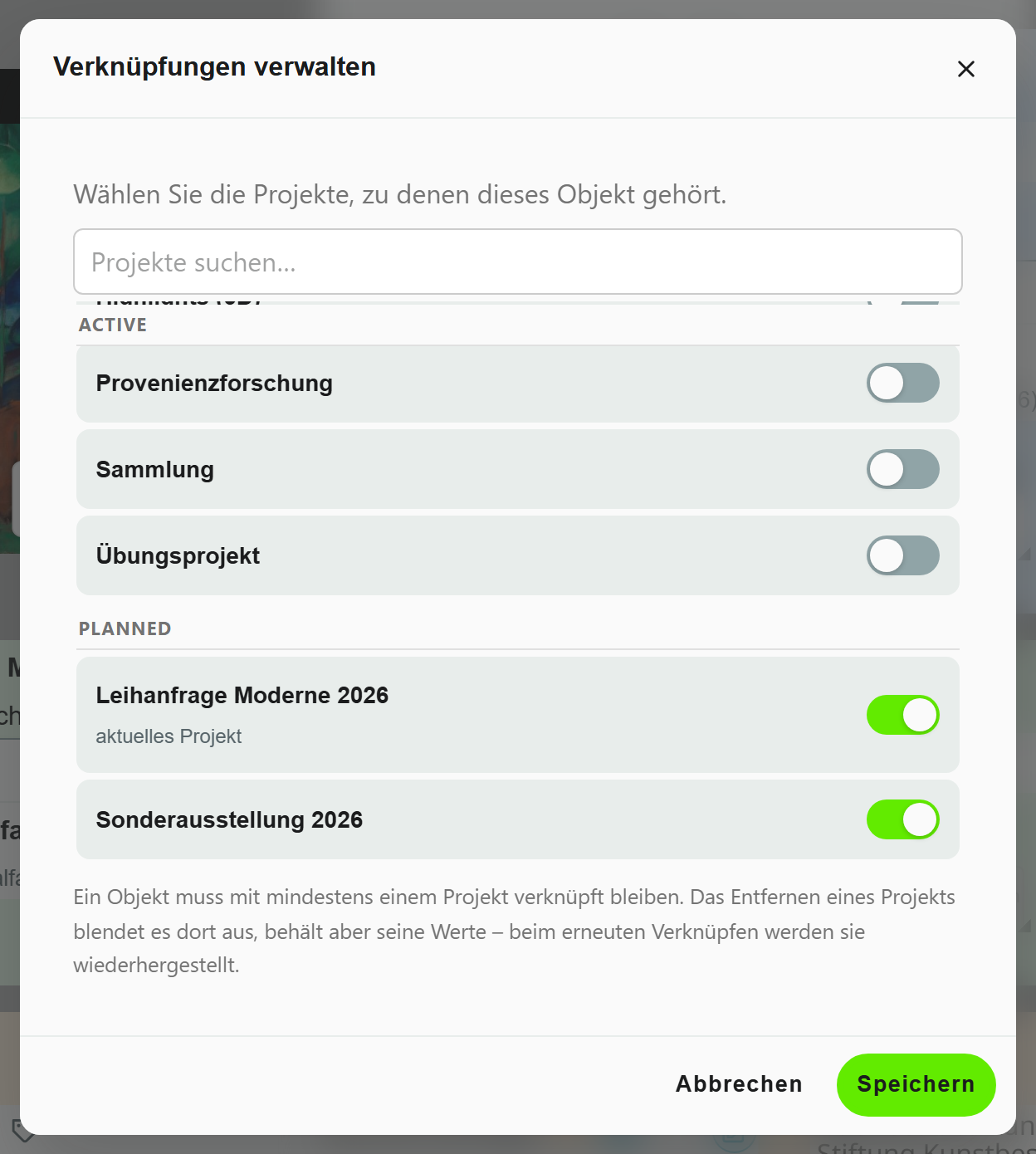 Dialog Verknüpfungen verwalten am Objekt Rehe im Walde II. Leihanfrage Moderne 2026 ist als aktuelles Projekt gekennzeichnet und eingeschaltet, der Schalter bei Sonderausstellung 2026 ist ebenfalls eingeschaltet.